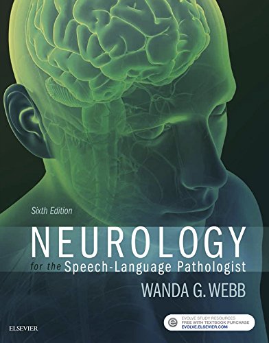 Neurology For The Speech-language Pathologist 6th Edition Pdf